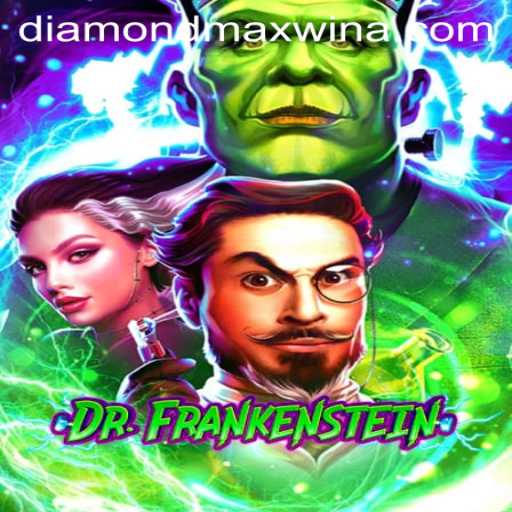 DrFrankenstein: Unveiling the Thrills of the Diamond Maxwin