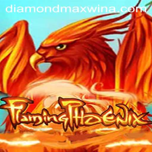Dive into the Thrilling World of FlamingPhoenix: Unraveling the Diamond Maxwin